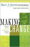 Making Change: A Woman's Guide to Designing Her Financial Future