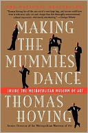 Making the Mummies Dance: Inside The Metropolitan Museum Of Art