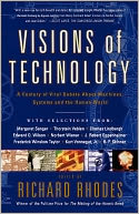 Visions Of Technology: A Century Of Vital Debate About Machines Systems And The Human World