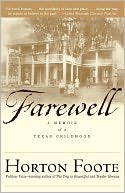 Farewell: A Memoir of a Texas Childhood