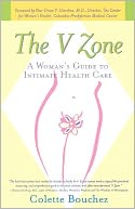 The V Zone: A Woman's Guide to Intimate Health Care