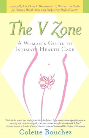 The V Zone: A Woman's Guide to Intimate Health Care