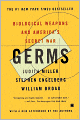 Germs: Biological Weapons and America's Secret War