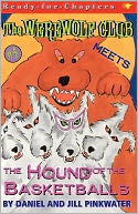 The Werewolf Club Meets the Hound of the Basketballs (Werewolf Club Series #4)