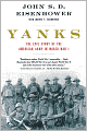 Yanks: The Epic Story of the American Army in World War I