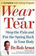 Wear and Tear by Dr. Bob Arnot: Book Cover