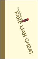 Fake Liar Cheat