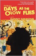Three Days as the Crow Flies