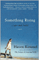 Something Rising (Light and Swift)