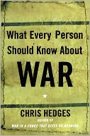 What Every Person Should Know About War