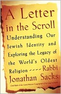 A Letter in the Scroll: Understanding Our Jewish Identity and Exploring the Legacy of the World's Oldest Religion