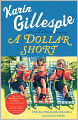A Dollar Short: The Bottom Dollar Girls Go Hollywood