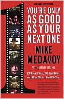 You'Re Only As Good As Your Next One