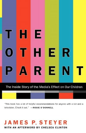 The Other Parent: The Inside Story of the Media's Effect On Our Children