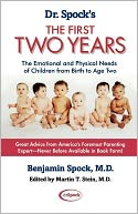 Dr. Spock's The First Two Years