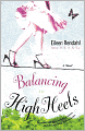 Balancing In High Heels