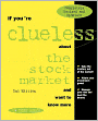 If You're Clueless about the Stock Market and Want to Know More