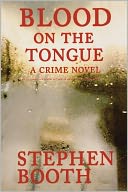 Blood on the Tongue: A Crime Novel