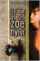 The Double Life of Zoe Flynn