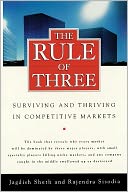 The Rule of Three: Surviving and Thriving in Competitive Markets