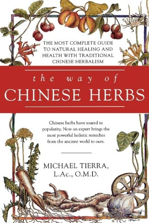 The Way Of Chinese Herbs