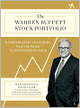 The Warren Buffett Stock Portfolio: Warren Buffett Stock Picks: Why and When He Is Investing in Them