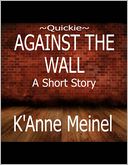 Quickie ~ Against the Wall