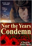 Nor the Years Condemn