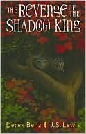 The Revenge of the Shadow King (Grey Griffins Series #1)