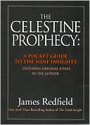 The Celestine Prophecy: A Pocket Guide to the Nine Insights