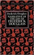 Narrative of the Life of Frederick Douglass by Frederick Douglass: Book Cover