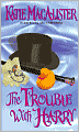 The Trouble with Harry (Nobles Series #3)