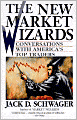 New Market Wizards: Conversations with America's Top Traders