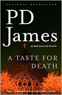 A Taste for Death (Adam Dalgliesh Series #7)
