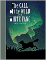 The Call of the Wild and White Fang (Sterling Unabridged Classics Series)
