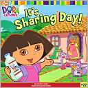Dora It's Sharing Day (Dora the Explorer Series)