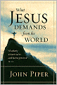 What Jesus Demands from the World