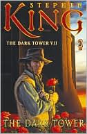 The Dark Tower VII: The Dark Tower