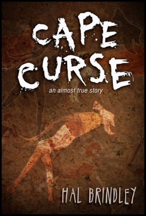 Cape Curse: An Almost True Story