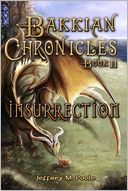 download Bakkian Chronicles, Book II - Insurrection book