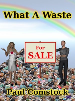What A Waste