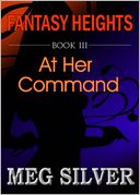 At Her Command