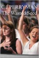 The Wasted Seed
