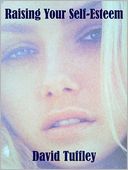 Raising Your Self-Esteem