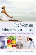 The Woman's Fibromyalgia Toolkit: Manage Your Symptoms and Take Control of Your Life