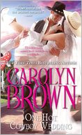 One Hot Cowboy Wedding (Spikes & Spurs Series #4)