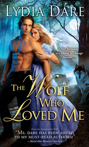 The Wolf Who Loved Me