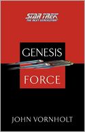 Star Trek: The Next Generation: Genesis Force (Genesis Wave Series #4)