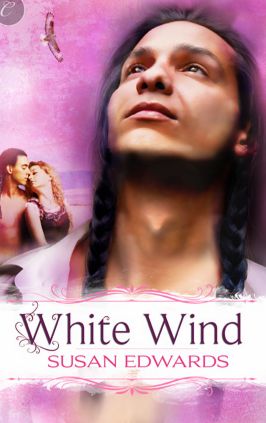White Wind: Book Four of Susan Edwards' White Series