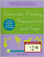 Lavender, Parsley, Peppermint, and Sage